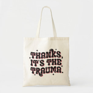 Bolsa Tote Obrigado É o Trauma Humor Negro Citação