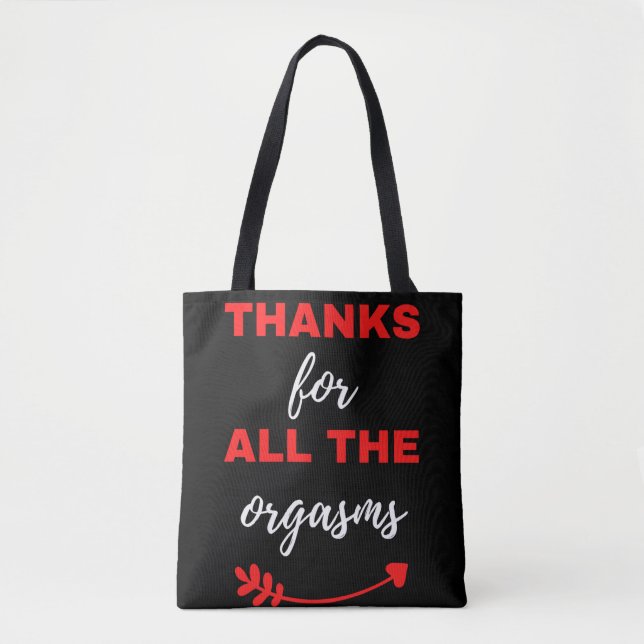 Bolsa Tote Obrigados Para Todos Os Orgasmos (Frente)