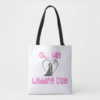 Bolsa Tote Oh Hey Dia do Casamento!
