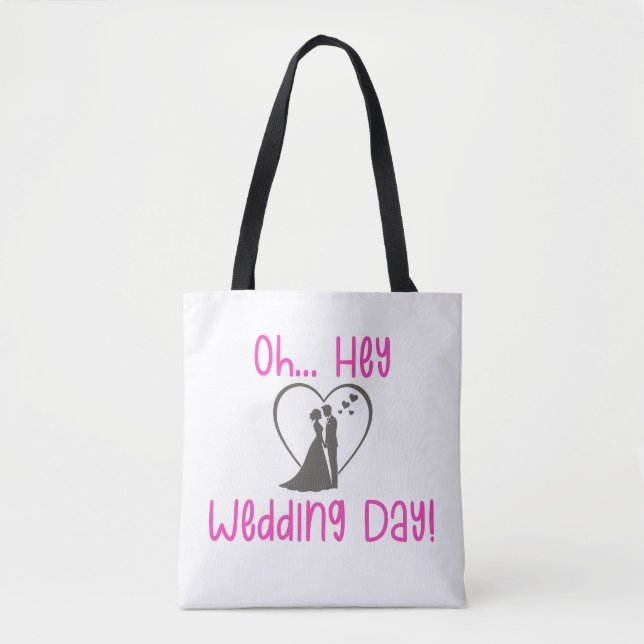 Bolsa Tote Oh Hey Dia do Casamento! (Frente)