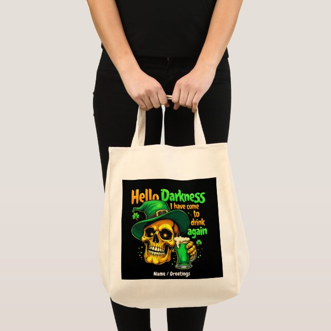 Bolsa Tote Olá, Escuridão. Vim Beber contigo outra vez. (Frente (produto))