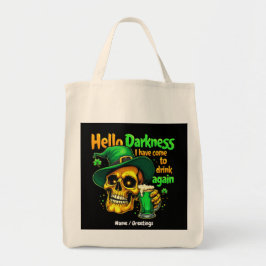 Bolsa Tote Olá, Escuridão. Vim Beber contigo outra vez.