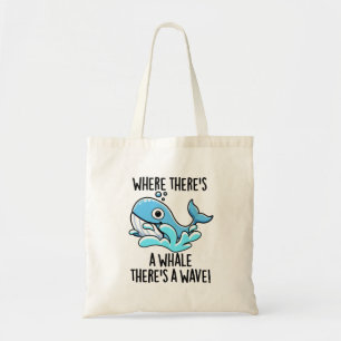 Bolsa Tote Onde Há Uma Baleia Há Uma Onda Animal Divertido