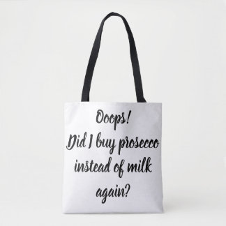 Bolsa Tote Ooops! Fiz eu compro o prosecco… Sacola