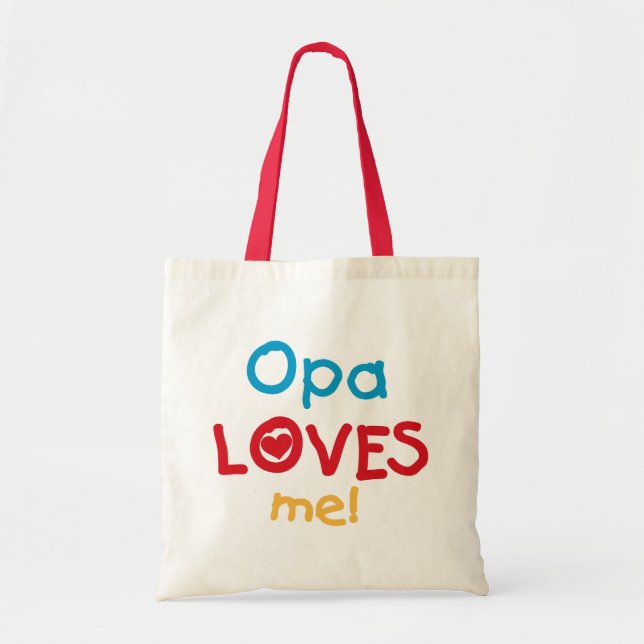 Bolsa Tote Opa me ama T-shirts e presentes (Frente)