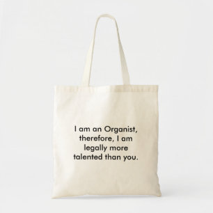 Bolsa Tote órgão, eu sou um organista, conseqüentemente, e