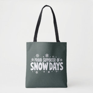 Bolsa Tote Orgulhoso Apoiador de Dias de Neve Floco de Neve d