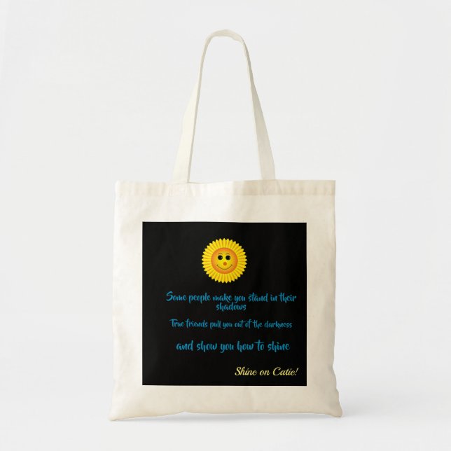 Bolsa Tote Os amigos verdadeiros fazem-no brilhar (Frente)