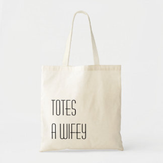 Bolsa Tote Os BOLSAS um Wifey