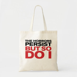 Bolsa Tote "Os Horrores Persistem"