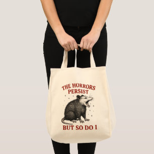 Bolsa Tote Os horrores persistem, mas eu também