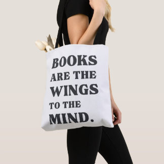Bolsa Tote "Os livros são as asas das mentes"