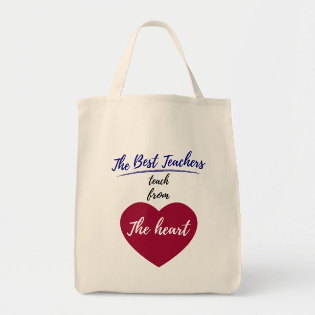 Bolsa Tote Os melhores professores ensinam do coração Tote Ba (Frente)