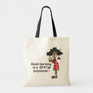 Bolsa Tote Oxímoro do bom dia