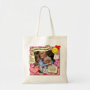 Bolsa Tote Para a maior mãe do mundo: