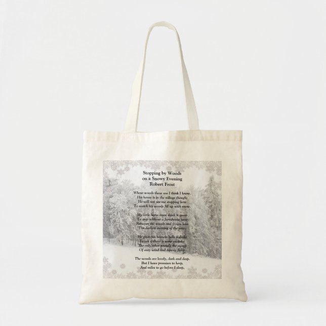Bolsa Tote Parando por Woods Snowy Noite, Robert Frost Poem (Frente)