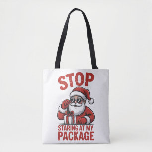 Bolsa Tote Pare de Olhar Minha Embalagem Natal Snarky Papai N