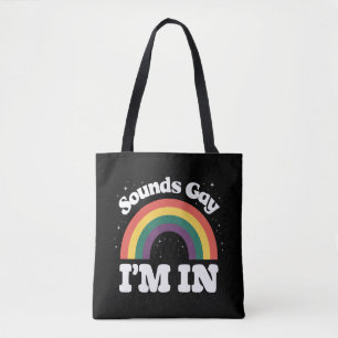 Bolsa Tote Parece Gay Estou No Mês do Orgulho LGBTQ