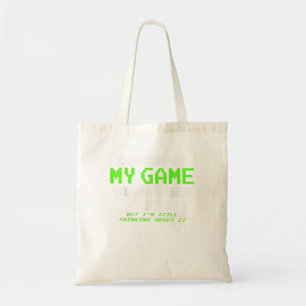 Bolsa Tote Parei Meu Jogo Para Estar Aqui - Gamer Gif