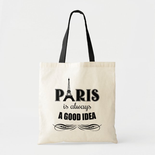 Bolsa Tote Paris é sempre uma boa ideia (Frente)
