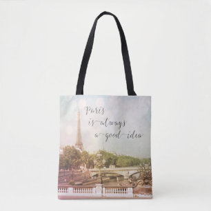 Bolsa Tote Paris É Sempre Uma Boa Ideia Personalizada