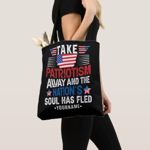 Bolsa Tote Patriotismo é a alma da nação