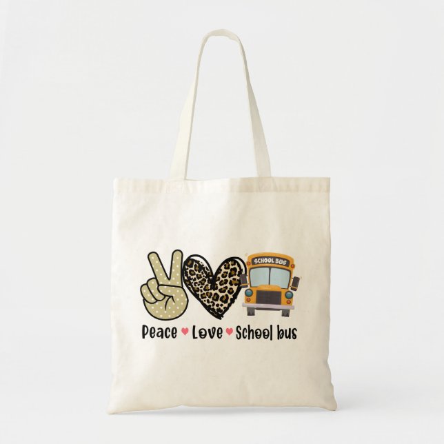 Bolsa Tote Paz, Amor, Ônibus Escolar (Frente)