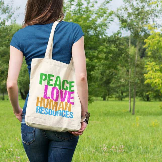 Bolsa Tote Peace Love Human Resources HR (Criador carregado)