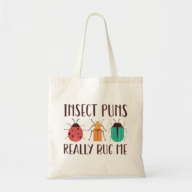 Bolsa Tote Peças Insetas Realmente Me Inseto (Frente)