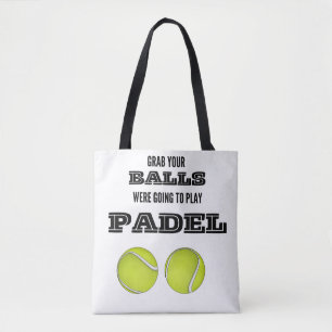 Bolsa Tote Pegue suas bolas, vamos tocar caneca de padel