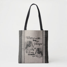 Bolsa Tote Pekingese art quando tudo falha aspas