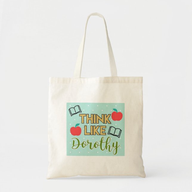 Bolsa Tote Pense Como Dorothy, As Ouros (Frente)