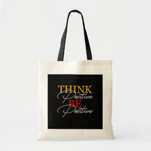 Bolsa Tote Pense Positivo, Seja Positivo Tote Bag"