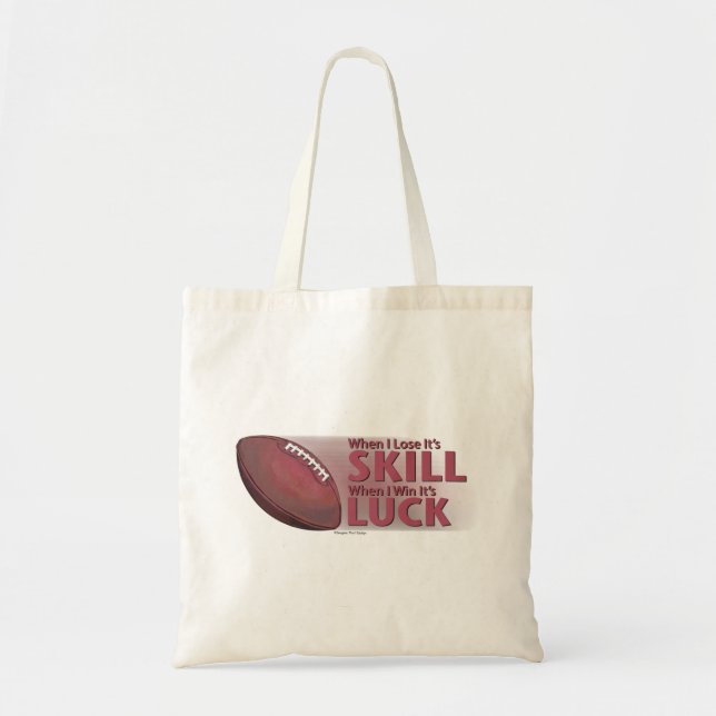 Bolsa Tote Perder Skill Ganhou Sorte Futebol (Frente)