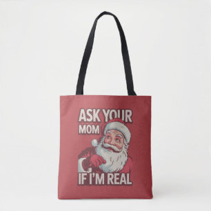 Bolsa Tote Pergunte a sua mãe se sou Papais noeis engraçados