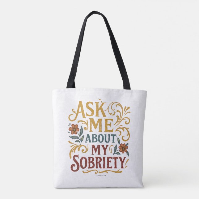 Bolsa Tote Pergunte-me sobre minha Sobriedade -  (Verso)