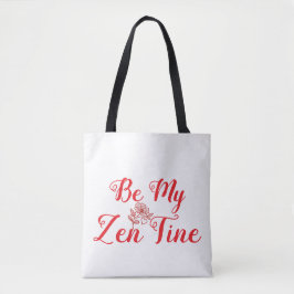 Bolsa Tote Personalizável Seja Meu Zen-Tine - Presente do Dia