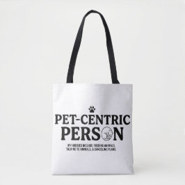 Bolsa Tote Pessoa Centrada em Animais de Estimação