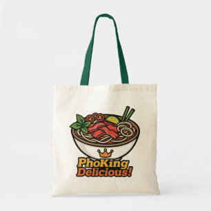 Bolsa Tote Pho king Delicious!