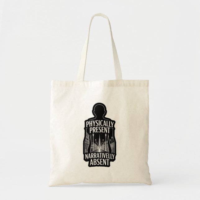 Bolsa Tote Physically Present Narratively Absent (Frente)
