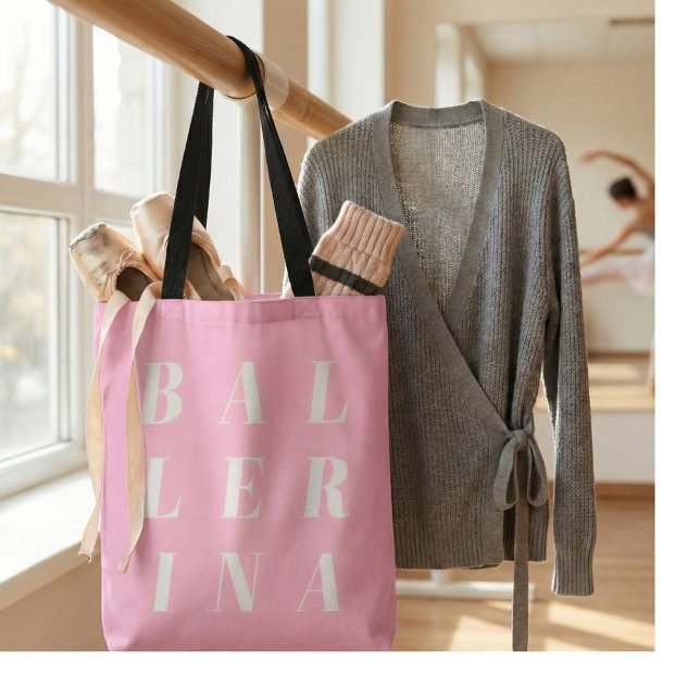 Bolsa Tote Pink Ballerina Ballet Dancers Typography Design (Criador carregado)