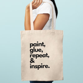 Bolsa Tote Pinte Cole Repita & Inspire Motivação Criativa