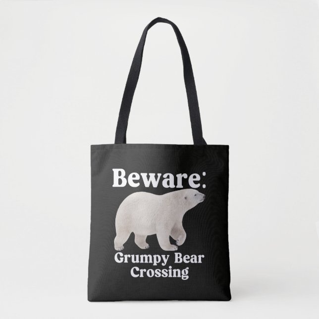 Bolsa Tote Placa de trânsito engraçada do urso rabugento (Frente)