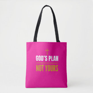 Bolsa Tote Plano de Deus, Não o Seu –