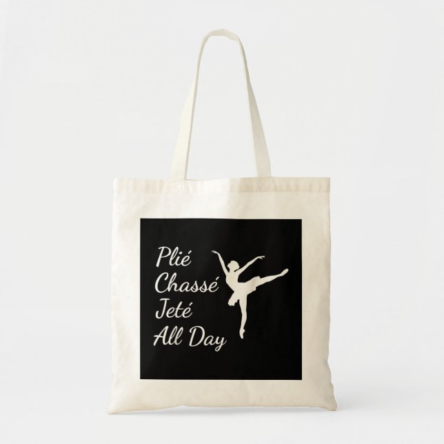 Bolsa Tote Plie Chasse Jete O Dia Todo Bonito Dança De Balé E (Frente)