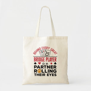 Bolsa Tote Por Trás De Cada Excelente Bridge Player Engraçado