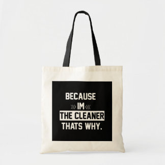 Bolsa Tote Porque Eu Sou O Limpador