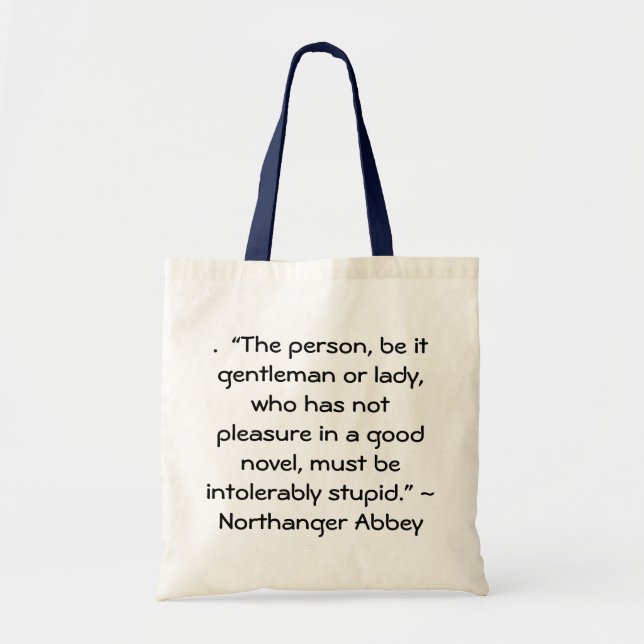 Bolsa Tote Prazer em uma citação boa da Jane Austen (Frente)