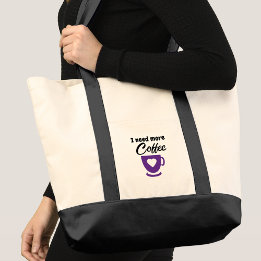 Bolsa Tote Preciso de mais café roxo