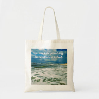 Bolsa Tote Preferencialmente Estará Na Praia | Custom Text